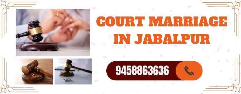 Court Marriage Jabalpur